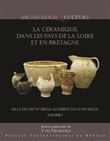 La céramique dans les pays de la Loire et en Bretagne - Coffret 2 volumes