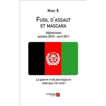Fusil d'assaut et mascara