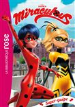 Miraculous 16 - Super-guêpe