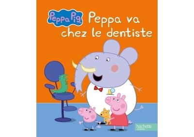 Peppa Pig / Peppa va chez le dentiste
