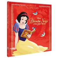 BLANCHE-NEIGE - Les Grands Classiques Disney