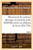 Monument du costume physique et moral de la fin du XVIIIe siècle ou tableaux de la vie. Tome 2