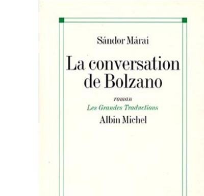 La Conversation de Bolzano - Charles Zaremba - broché
