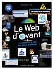 Le Web d'avant, le meilleur et le pire des débuts d'Internet