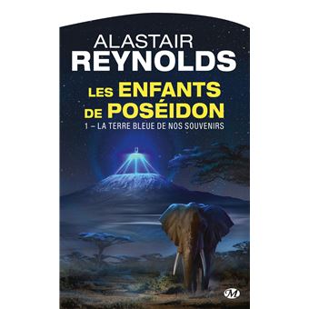 Les enfants de PoséidonsLes Enfants de Poséidon, T1 : La Terre bleue de nos souvenirs