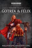 Gotrek & Félix, Troisieme Trilogie
