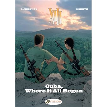 XIII Vol. 26 - Cuba, Where It All Began