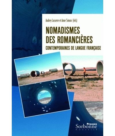 Nomadismes des romancieres contemporaines de langue francaise - Audrey Lasserre - broché