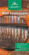 Guide Vert Midi Toulousain - Pyrénées - Gers