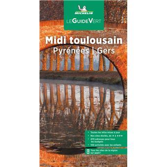 Guide Vert Midi Toulousain - Pyrénées - Gers
