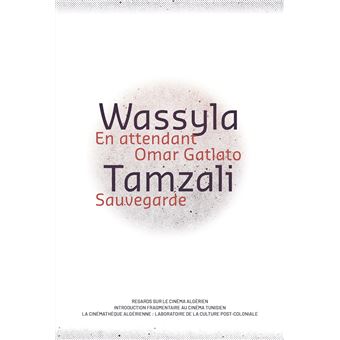 En attendant Omar Gatlato