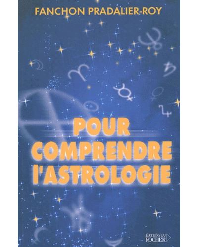 Pour comprendre l'astrologie