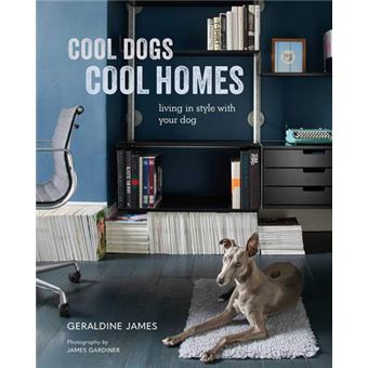 Cool Dogs, Cool Homes