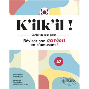 K'ilk'il ! Réviser son coréen en s'amusant  !