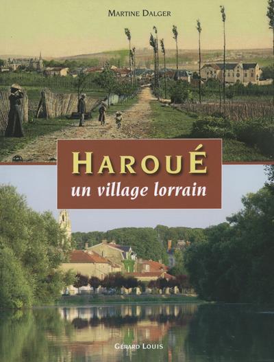 Haroué, un village lorrain