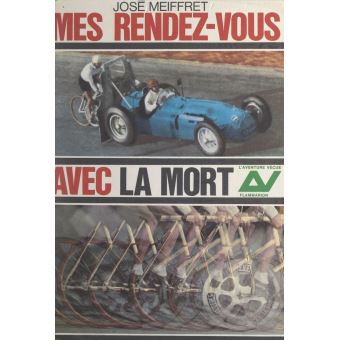 Mes rendez-vous avec la mort - 1