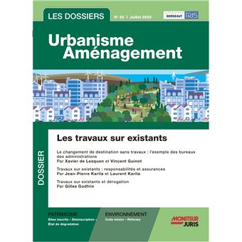 Les Dossiers Urbanisme Aménagement - n° 52 juillet 2022