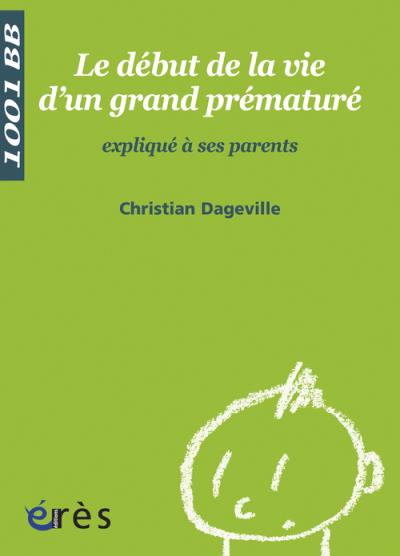 1001 bb 069 - debut de la vie d'un grand premature