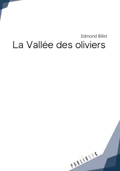 La vallée des oliviers