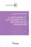 La situation et les perspectives des finances publiques