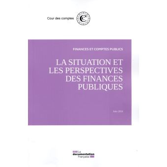 La situation et les perspectives des finances publiques
