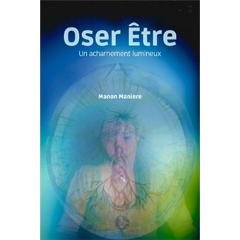 Oser être
