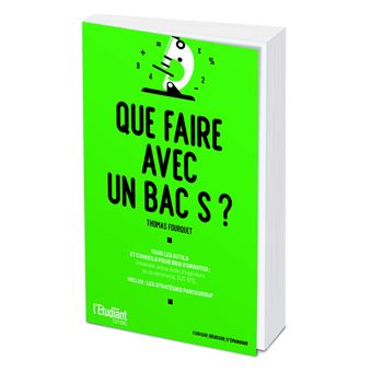 Que faire avec un bac S ?