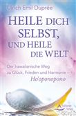 HEILE DICH SELBST UND HEILE DIE WELT