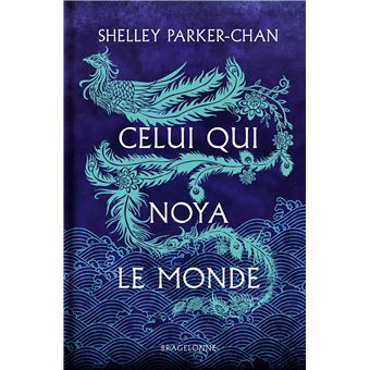 Celui qui noya le monde (édition reliée)