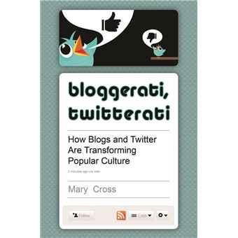 Bloggerati, Twitterati - 1