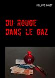 Du rouge dans le gaz