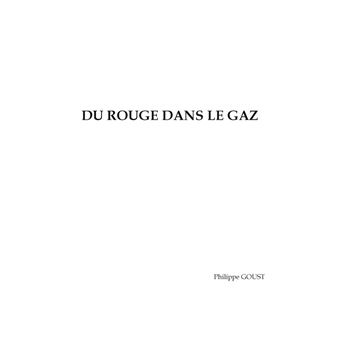 Du rouge dans le gaz