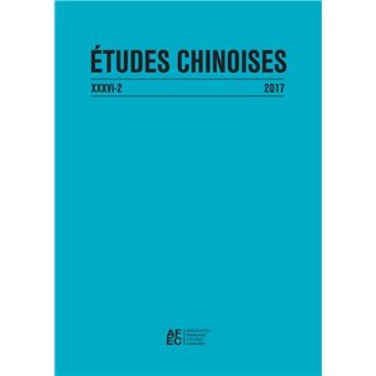 Études chinoises XXXVI-2 (2017)