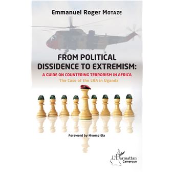 From political dissidence to extremism : a guide on countering terrorism in Africa