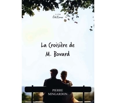 La croisière de m. bovard
