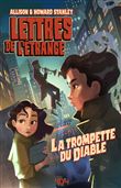 Lettres de l'étrange - Trompette du Diable