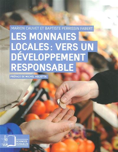 Les monnaies locales vers un développement responsable