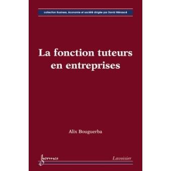 La fonction tuteurs en entreprises collection business econo