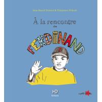 A la rencontre de Ferdinand