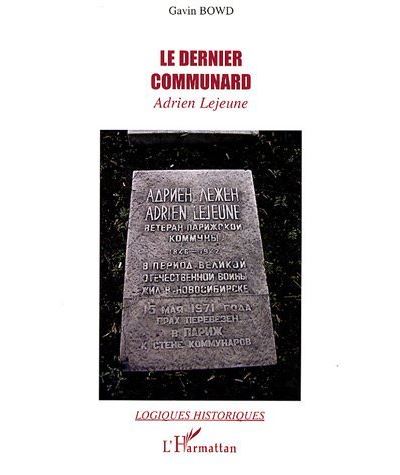 Le dernier communard Adrien Lejeune