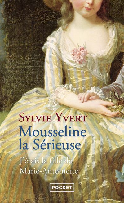 Mousseline la sérieuse - Sylvie Yvert - Poche