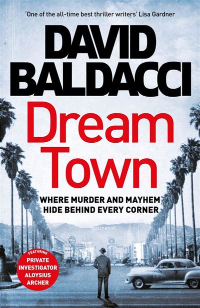Dream Town - David Baldacci - broché