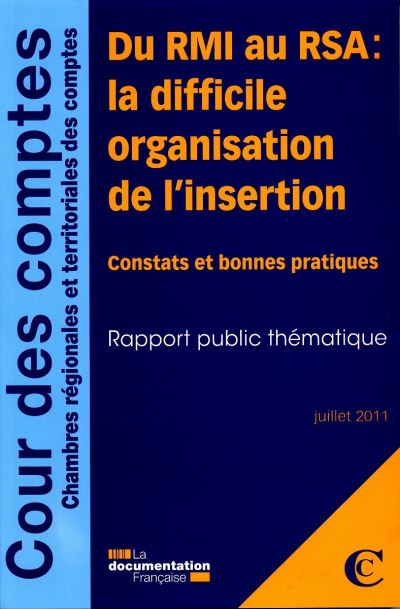 Du RMI au RSA : la difficile organisation de l'insertion