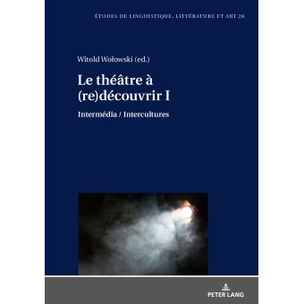 Le théâtre à (re)découvrir I