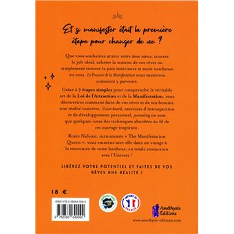 Le Pouvoir de la Manifestation - 7 étapes pour changer de vie grâce à la loi de l'attraction
