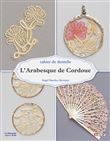 L' arabesque de Cordoue