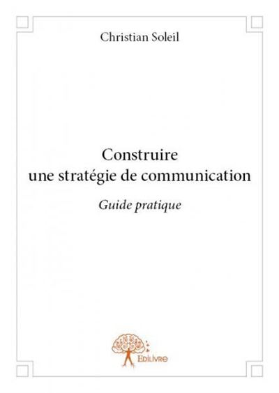 Construire une strategie de communication