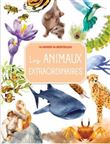 Les animaux extraordinaires