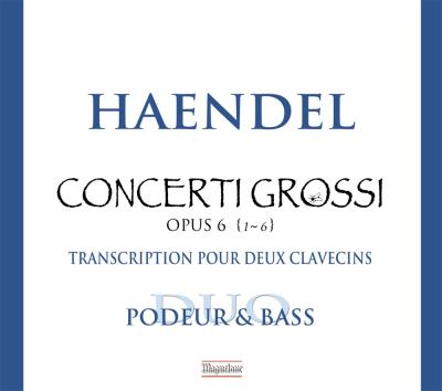 Concerti grossi Transcription pour deux clavecins