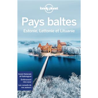 Pays Baltes - Estonie, Lettonie et Lituanie 4ed